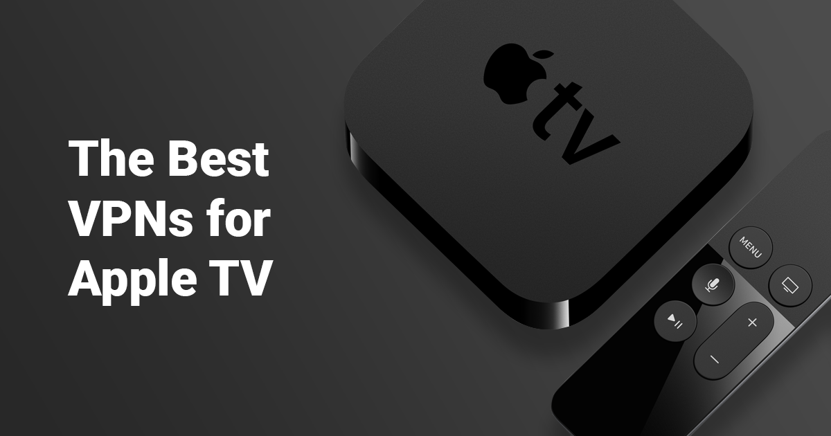 3 VPN Terbaik untuk Apple TV (Update 2024)