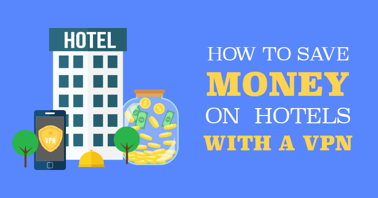 5 Cara Hemat Uang untuk Hotel dengan VPN