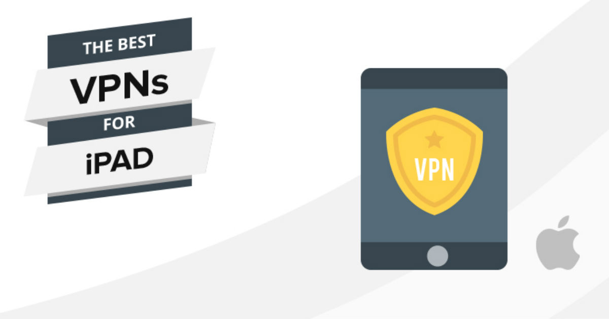 VPN Terbaik untuk iPad 2022