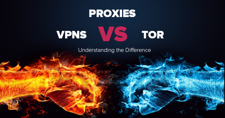 Proxy vs VPN vs Tor – Memahami Perbedaannya