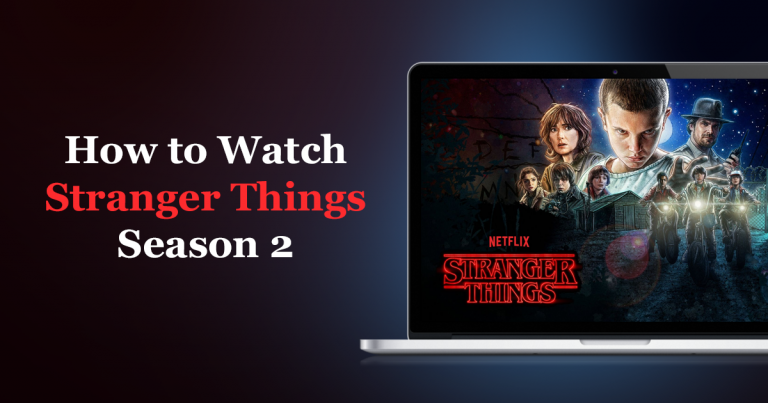 Watch Stranger Things