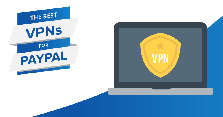 VPN Terbaik untuk PayPal – Paling Aman di 2024
