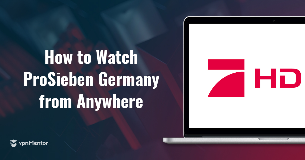 Cara Mudah Streaming ProSieben Jerman dari Mana Saja 2024