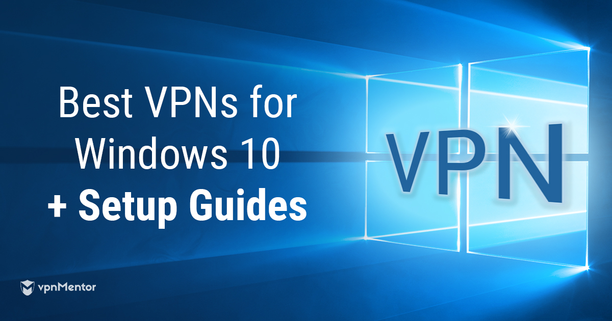 Cara Mudah Mengatur VPN di Windows 10 +VPN-VPN Terbaik