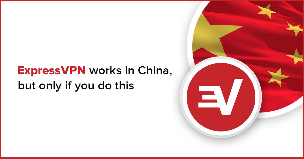 ExpressVPN Berfungsi di China, Jika Anda Melakukan Ini
