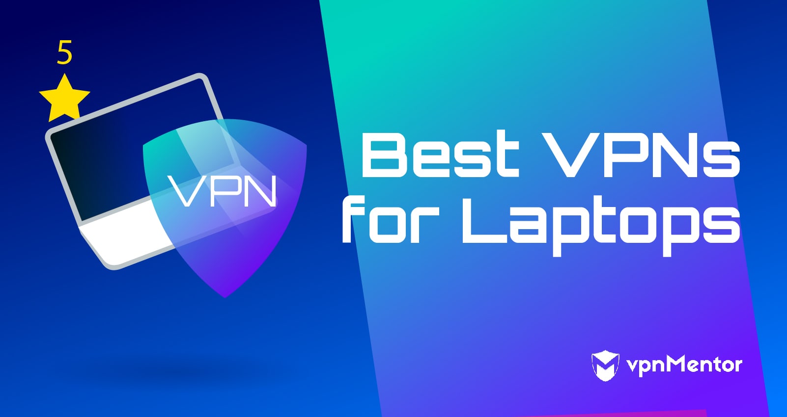 3 VPN Laptop Terbaik: Aman, Cepat, dan Berfungsi di 2024